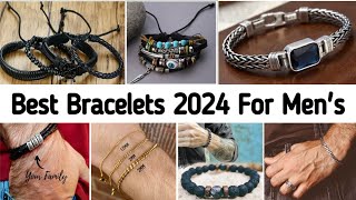 Best Bracelets 2024 For Mens  Types of bracelets  Men Fashion  Menswear Mastery [upl. by Annehcu]