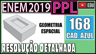 ENEM 2019 PPL 168 📘 GEOMETRIA ESPACIAL No ano de 1751 o matemático Euler conseguiu demonstrar a [upl. by Homere]