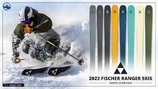 2023 Fischer Ranger Ski Collection Development Overview and First Thoughts with SkiEssentialscom [upl. by Vernier]