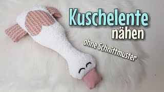 Kuschelente  Nähanleitung OHNE Schnittmuster  Für Anfänger  Nähtinchen [upl. by Ednargel]