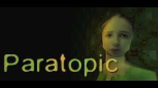 【PS風の不思議系ホラー】Paratopic [upl. by Naejamron]