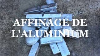 Affinage de laluminium [upl. by Etteoj115]