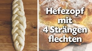 Hefezopf flechten mit 4 Strängen  Anleitung  Talude [upl. by Rhett]