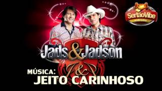 Jads e Jadson  Jeito Carinhoso [upl. by Kurtis]