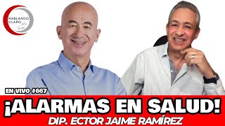 SECTOR SALUD DESTRUIDO ALERTA A MEXICANOS DIP ECTOR JAIME RAMÍREZ [upl. by Anwahsit]