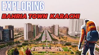 Exploring Bahria Town Karachi Pakistan [upl. by Alet704]