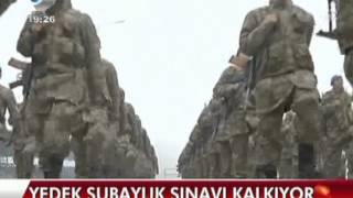 Yedek Subaylık Sınavı Kalkıyor  Kanal D Haber 18042013 [upl. by Eenttirb]