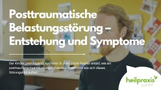 Posttraumatische Belastungsstörung – Entstehung und Symptome [upl. by Meir]