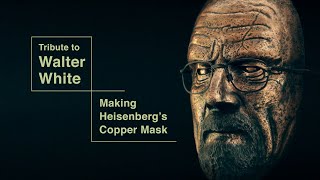 Tribute to Walter White  Making Heisenbergs Mask  Breaking Bad [upl. by Henrie814]