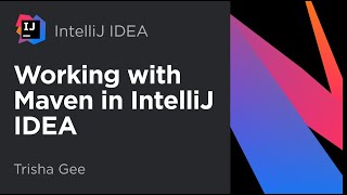 Working With Maven in IntelliJ IDEA [upl. by Edahsalof]