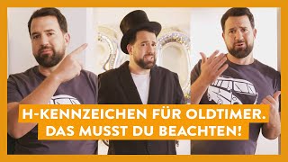 H Kennzeichen für Oldtimer Das musst du beachten [upl. by Isied]