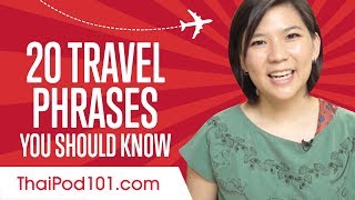 Learn the Top 20 Travel Phrases You Should Know in Thai [upl. by Am676]