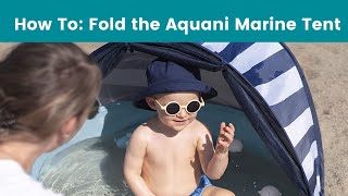 How to Fold the Babymoov Aquani Marine Pop Up Tent Pool [upl. by Rothmuller]