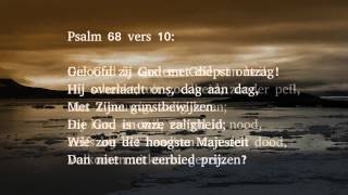 Psalm 68 vers 10  Geloofd zij God met diepst ontzag [upl. by Moran]