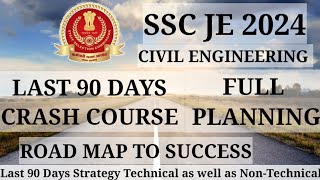 SSC JE 202490🔥DAYS FULL PLANNINGROADMAP TO SUCCESS100Selection strategyLast 3month strategy [upl. by Musser]