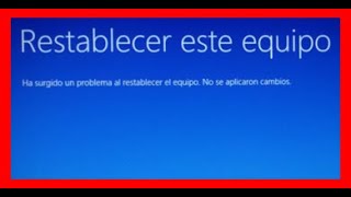 ¡ERROR¡ 💥al RESTABLECER WINDOWS no ha realizado cambios ▶ 【SOLUCION ✅】 😀 Parte 13 [upl. by Macrae612]