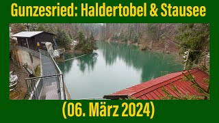 Gunzesried Haldertobel amp Stausee 06 März 2024 ￼ [upl. by Hudson]