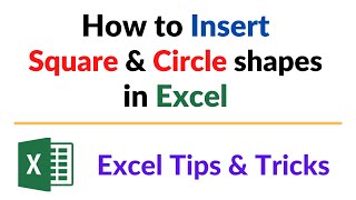 How to insert a Square or Circle shape in Excel [upl. by Gordon]