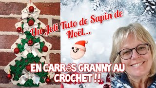 Tuto Sapin de Noel en Carrés Granny au Crochet Facile et Rapide [upl. by Jefferson607]