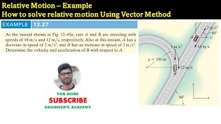 Relative Motion of Two Particles  Dynamics Hibbeler 14th edition  Engineers Academy [upl. by Amoritta]