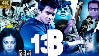 13B 2009 Movie In Hindi Dubbed  R Madhavan  13b movie explained in hindi  Facts amp Reviews [upl. by Huntlee844]