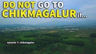 DO NOT VISIT CHIKMAGALUR  Following Love [upl. by Reddy]