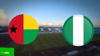 نتيجة مباراة منتخب نيجيريا امام منتخب غينيا بيساوGuineaBissau vs Nigeria in diretta [upl. by Aielam938]