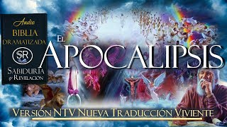 📘 Apocalipsis 📖 El libro en Audio Completo Nueva Traducción Viviente NTV [upl. by Raamaj]