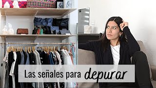 ¿Tienes muchas cosas 15 señales que sugieren DEPURAR tu espacio  Minimalismo [upl. by Koralie]