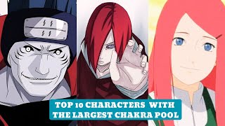 NARUTO Top 10 Characters with the most massive chakra reserves in the series [upl. by Rillis579]