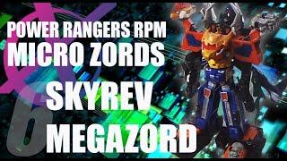 Power Rangers RPM Micro Zords reviews combo special pt 6 SkyRev Megazord [upl. by Demott118]