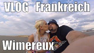 VLOG Frankreich 🇫🇷 Tag 6 Wimereux Beach [upl. by Llatsyrc]