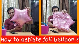 How to deflate foil balloon  How to release air from foil balloon [upl. by Ameer875]