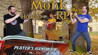 Monks How to RP Classes in 5e Dungeons amp Dragons  Web DM [upl. by Rebba240]