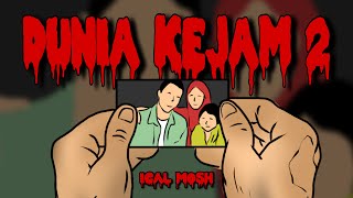 Dunia Kejam 2  Ical Mosh Official Lyrics Video [upl. by Namien]