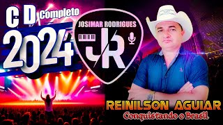 Reinilson Aguiar 2024 CD Completo [upl. by Ayet]