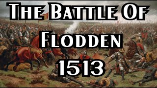 The Battle Of Flodden 1513  Book Of Battles [upl. by Darooge260]