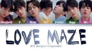 BTS 방탄소년단  Love Maze Color Coded LyricsHanRomEng [upl. by Shurwood105]