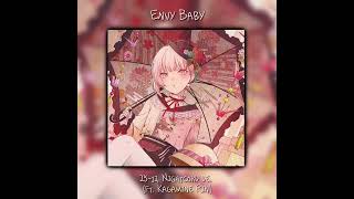 Envy Baby — Nightcord at 25 — ft Kagamine Rin sped up [upl. by Solracsiul]