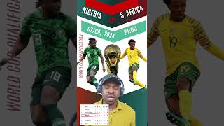 Nigeria Vs South Africa world cup qualifiers supereagles football bafanabafana MrFrank [upl. by Arihs]