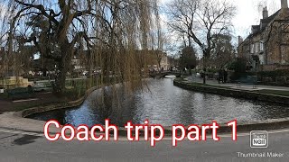 Shearings Cotswolds coach trip part 1 [upl. by Yelsnik545]