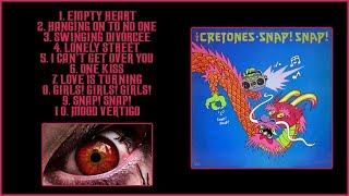 CRETONES  SNAP SNAP 1981 FULL ALBUM 80S ROCK NEW WAVE [upl. by Ellerey978]