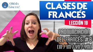 19 Pronunciación del francés8 INIMYNYM vocales nasales  Francés con NATIVA clasesdefrances [upl. by Hakilam]