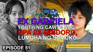 EX GABRIELA YOUTH NG CAVITE NA NAG NPA SA MINDORO LUMUHA NANG SUMUKO  PK w John Paul Seniel [upl. by Smaoht]