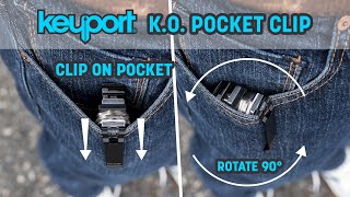 Keyport KO Pocket Clip Setup Guide  Enhanced EDC [upl. by Yolane]