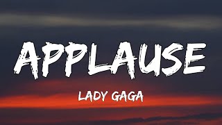 Lady Gaga  Applause Lyrics [upl. by Theurich]