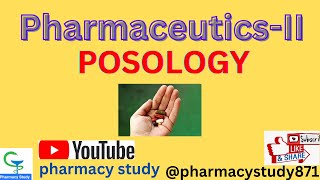 what is posology ll pharmaceutics 2 ll posology notes ll pharmacystudy871 [upl. by Boak]