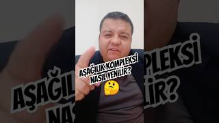 Aşağılık kompleksi  psikolojisi psikoloji kisiselgelişim motivasyon motivasyonvideoları [upl. by Ocker426]