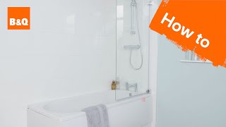 How to install a bath screen [upl. by Nesiaj]