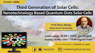 Nanotechnology Based QuantumDots Solar Cells  Prof Idriss Bedja [upl. by Ynaoj828]